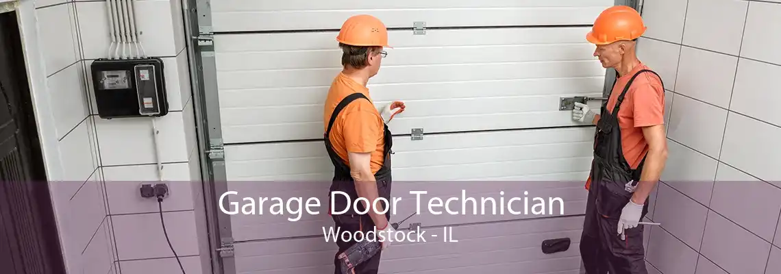 Garage Door Technician Woodstock - IL