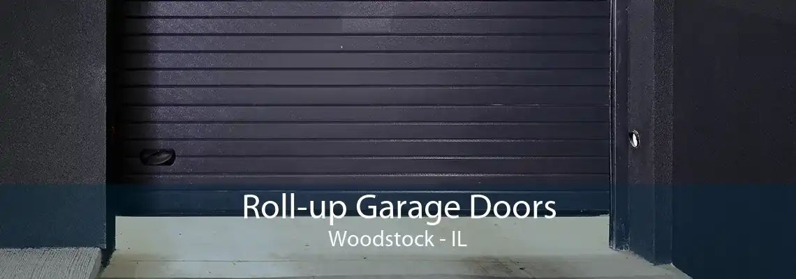 Roll-up Garage Doors Woodstock - IL