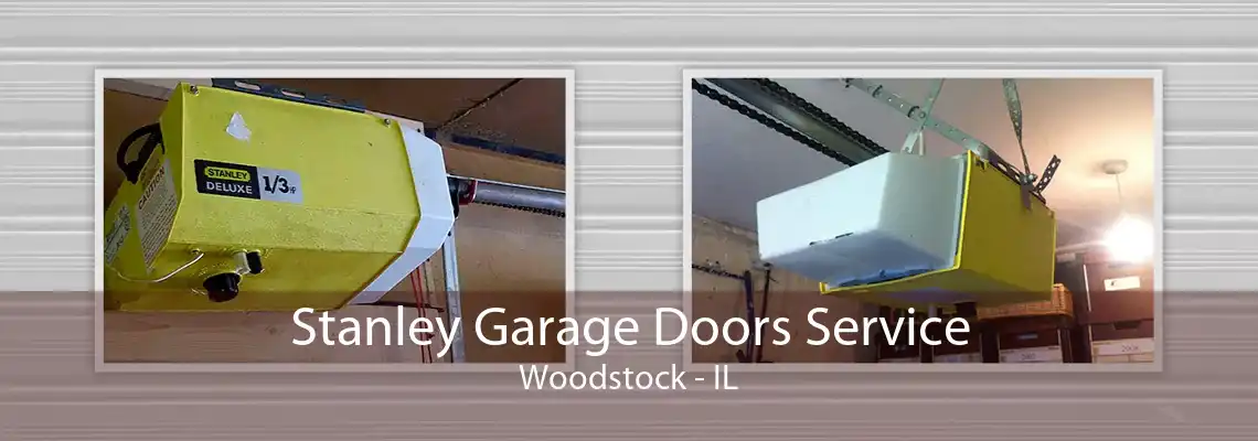 Stanley Garage Doors Service Woodstock - IL