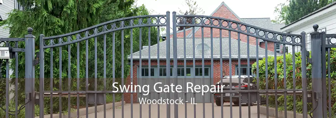 Swing Gate Repair Woodstock - IL